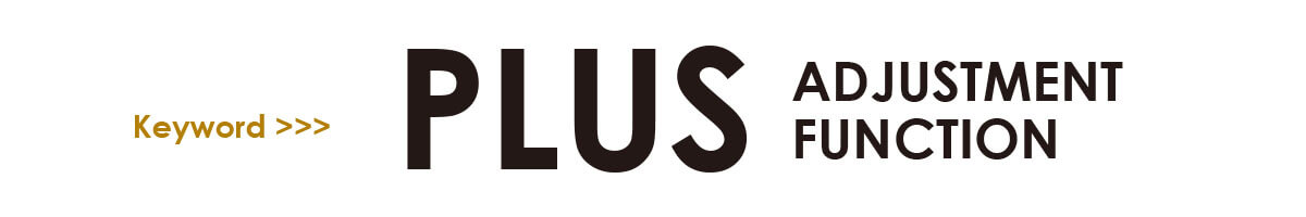 keyword >>> plus adjustment function